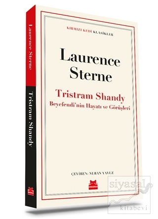 Tristram Shandy Beyefendi'nin Hayatı ve Görüşleri Laurence Sterne