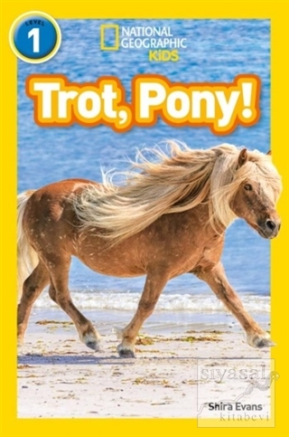 Trot, Pony! (Readers 1) Shira Evans
