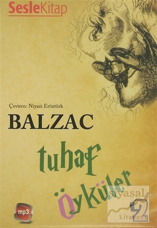 Tuhaf Öyküler - 2 Honore de Balzac
