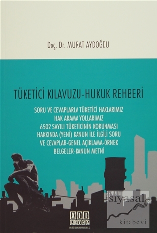 Tüketici Kılavuzu - Hukuk Rehberi Murat Aydoğdu