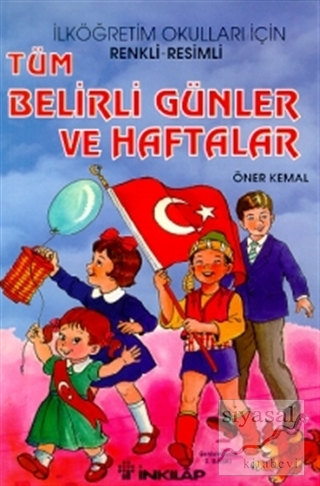 Tüm Belirli Günler ve Haftalar Renkli - Resimli İlk ve Orta Dereceli Okullar İçin