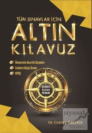 Tüm Sınavlar İçin Altın Kılavuz