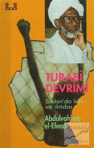 Turabi Devrimi Sudan'da İslam ve İktidar Abdulvahhab el Efendi