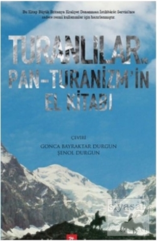 Turanlılar ve Pan-Turanizm'in El Kitabı Kolektif
