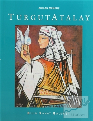 Turgut Atalay (Ciltli) Arslan Mengüç