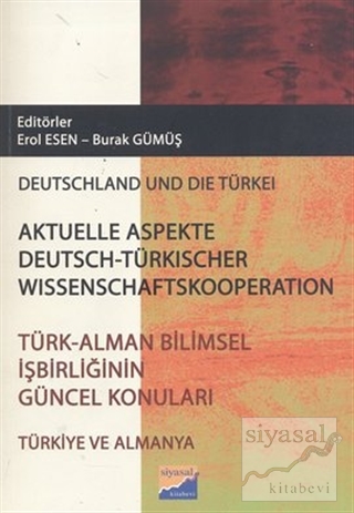 Türk - Alman Bilimsel İşbirliğinin Güncel Konuları / Aktüelle Aspekte 