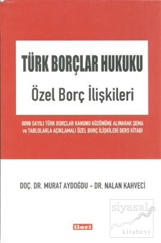 Türk Borçlar Hukuku - Özel Borç İlişkileri Murat Aydoğdu
