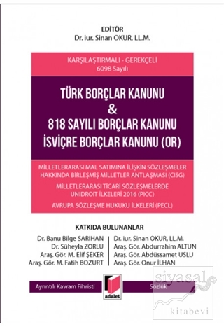 Türk Borçlar Kanunu ve 818 Sayılı Borçlar Kanunu İsviçre Borçlar Kanun