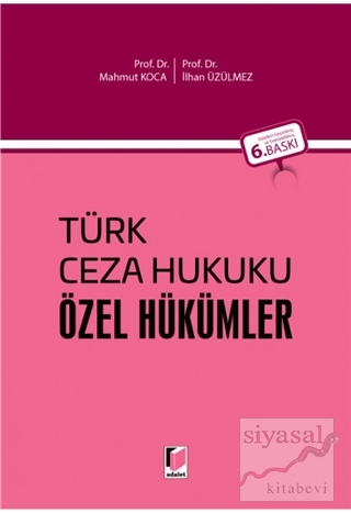 Türk Ceza Hukuku - Özel Hükümler (Ciltli) Mahmut Koca