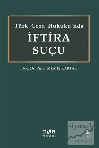 Türk Ceza Hukuku'nda İftira Suçu Pınar Memiş Kartal