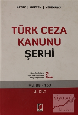 Türk Ceza Kanunu Şerhi 3. Cilt (Ciltli) Mehmet Emin Artuk