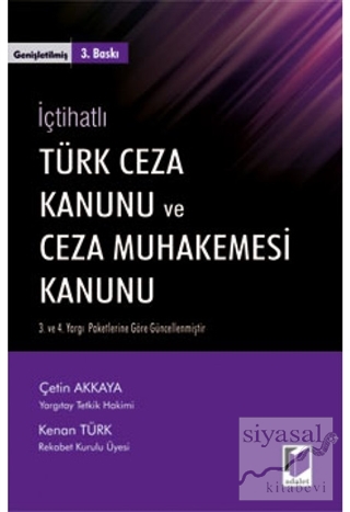 Türk Ceza Kanunu ve Ceza Muhakemesi Kanunu (Ciltli) Çetin Akkaya