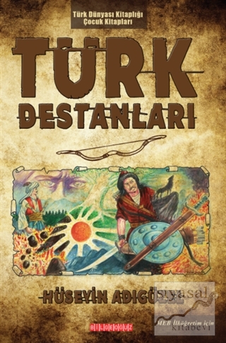 Türk Destanları Hüseyin Adıgüzel