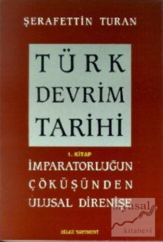 Türk Devrim Tarihi 7 Kitap Takım Şerafettin Turan