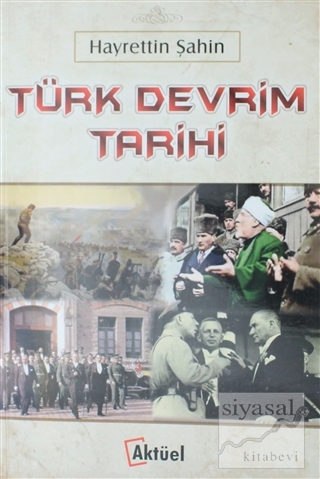 Türk Devrim Tarihi Hayrettin Şahin