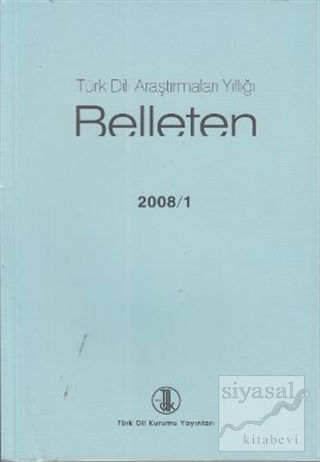 Türk Dili Araştırmaları Yıllığı - Belleten 2008 / 1 Kolektif