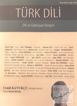 Türk Dili Dil ve Edebiyat Dergisi Sayı: 742 Kolektif