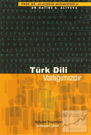 Türk Dili Varlığımızdır Alaeddin Mehmedoğlu