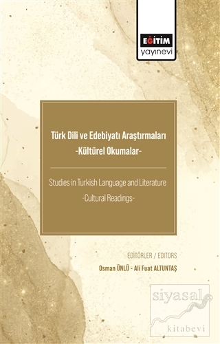 Türk Dili ve Edebiyatı Araştırmaları -Kültürel Okumalar- Ali Fuat Altu