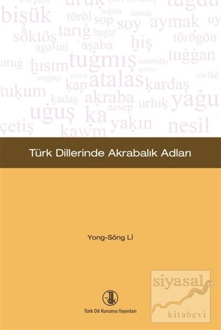 Türk Dillerinde Akrabalık Adları Yong Song Li