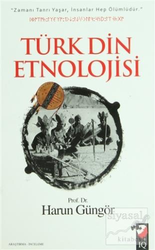 Türk Din Etnolojisi Harun Güngör