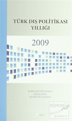 Türk Dış Politikası Yıllığı - 2009 Burhanettin Duran