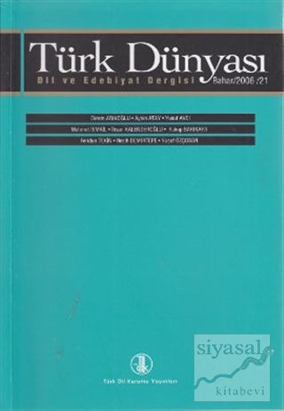 Türk Dünyası Dil ve Edebiyat Dergisi Sayı: 21 Kolektif