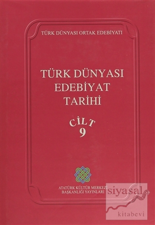 Türk Dünyası Edebiyat Tarihi Cilt: 9 (Ciltli) Kolektif