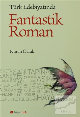 Türk Edebiyatında Fantastik Roman Nuran Özlük