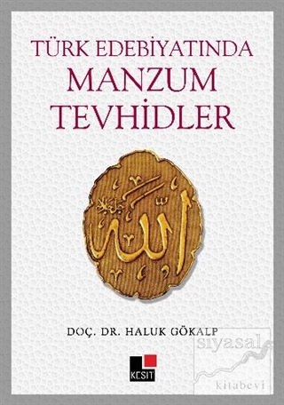 Türk Edebiyatında Manzum Tevhidler Haluk Gökalp
