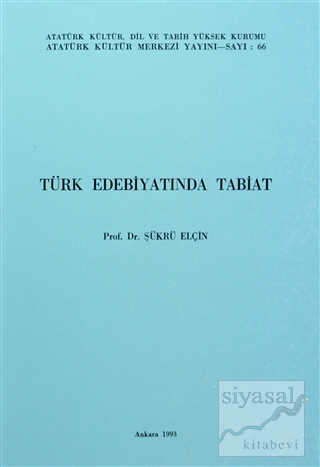 Türk Edebiyatında Tabiat Şükrü Elçin