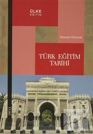 Türk Eğitim Tarihi Mehmet Özgedik