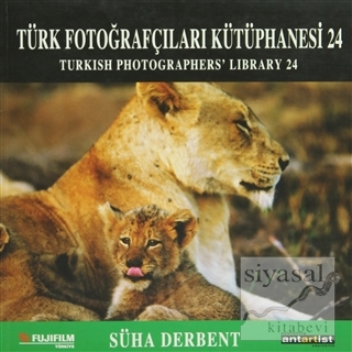 Türk Fotoğrafçıları Kütüphanesi 24 Süha Derbent