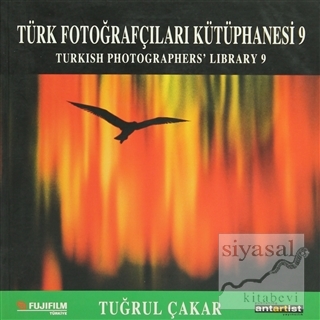 Türk Fotoğrafçıları Kütüphanesi 9 Tuğrul Çakar