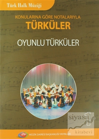 Türk Halk Müziği Oyunlu Türküler - 1 Kolektif
