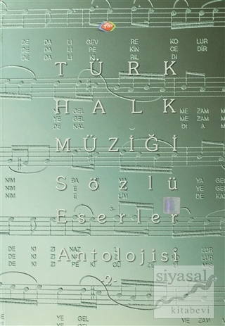 Türk Halk Müziği Sözlü Eserler Antolojisi - 2 Kolektif