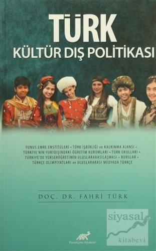 Türk Kültür Dış Politikası Fahri Türk