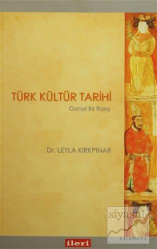 Türk Kültür Tarihi Leyla Kırkpınar