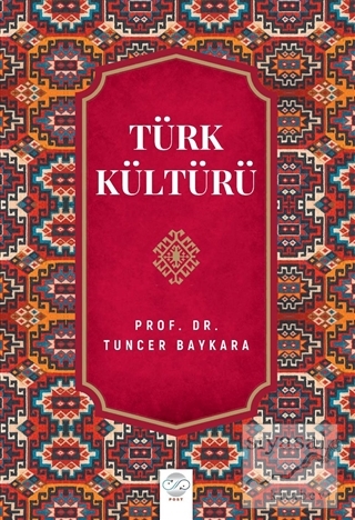 Türk Kültürü Tuncer Baykara