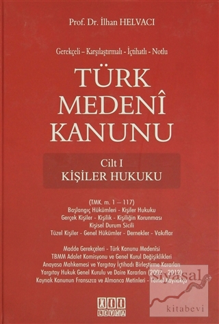 Türk Medeni Kanunu ( 4 Cilt Takım ) (Ciltli) İlhan Helvacı