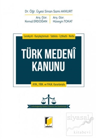 Türk Medeni Kanunu (Ciltli) Sinan Sami Akkurt