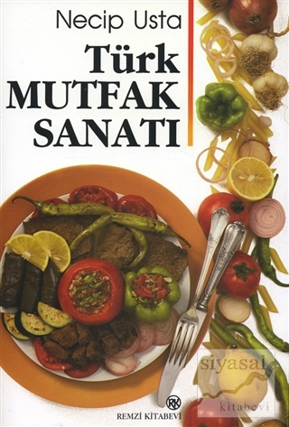 Türk Mutfak Sanatı Necip Usta