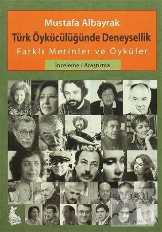 Türk Öykücülüğünde Deneysellik Mustafa Albayrak