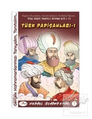 Türk Padişahları 1 - Hikayeli Boyama Kitabı 7 Kolektif