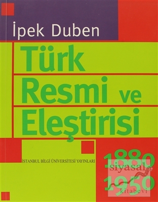 Türk Resmi ve Eleştirisi İpek Duben
