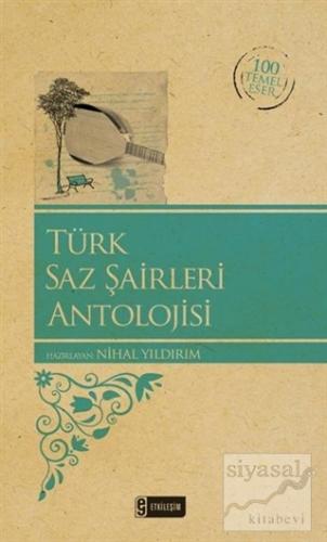 Türk Saz Şairleri Antolojisi Nihal Yıldırım