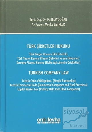 Türk Şirketler Hukuku / Turkish Company Law (Ciltli) Fatih Aydoğan