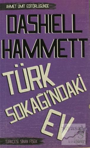 Türk Sokağı'ndaki Ev Dashiell Hammett