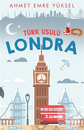 Türk Usulü Londra Ahmet Emre Yüksel