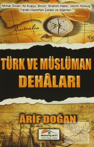Türk ve Müslüman Dehaları Arif Doğan